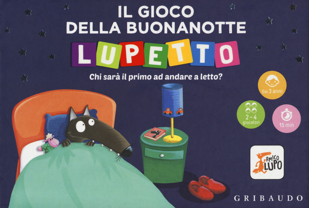 Il gioco della buonanotte. Lupetto. Amico lupo. Ediz. a colori. Con gadget