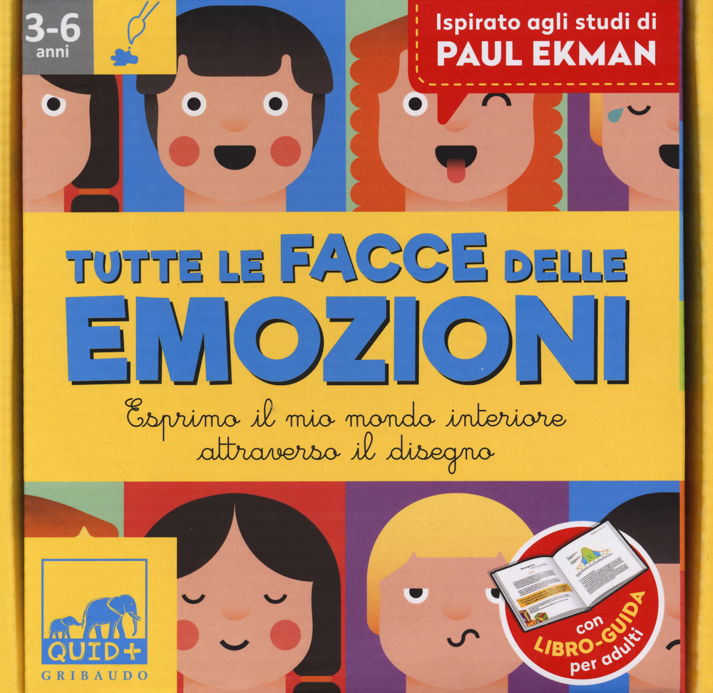 Tutte le facce delle emozioni. Esprimo il mio mondo interiore attraverso il disegno. Ispirato agli studi di Paul Ekman. Ediz. a colori. Con gadget