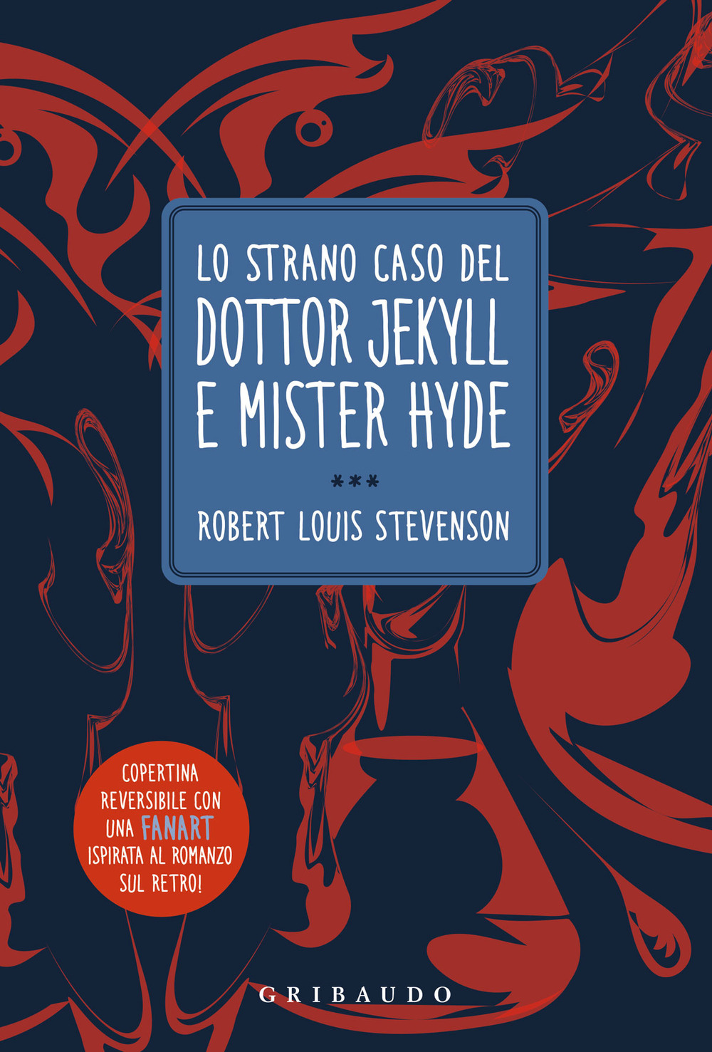 Lo strano caso del Dottor Jekyll e Mr. Hyde