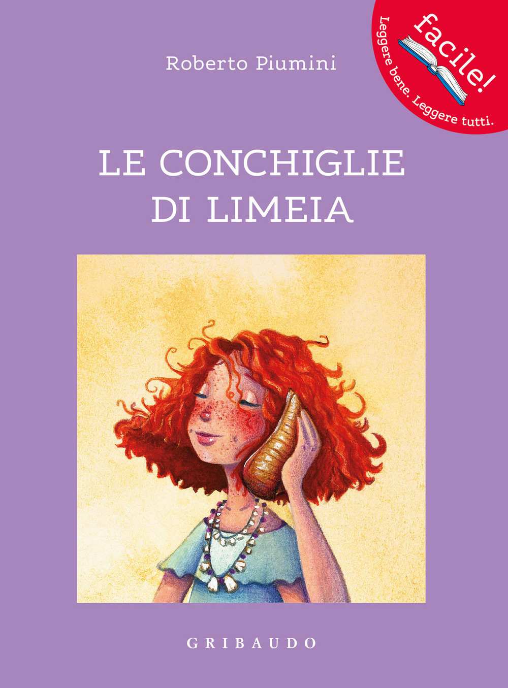 Le conchiglie di Limeia. Ediz. illustrata