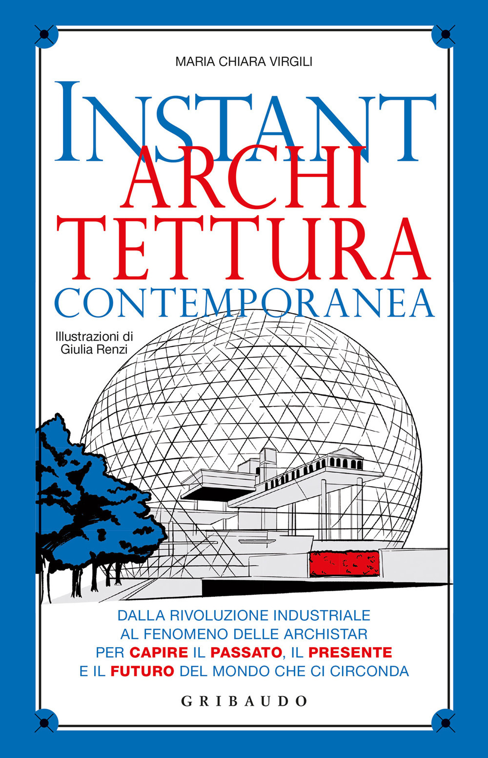 Instant architettura contemporanea