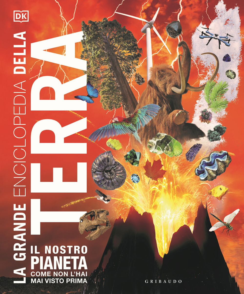 La grande enciclopedia della Terra. Ediz. illustrata