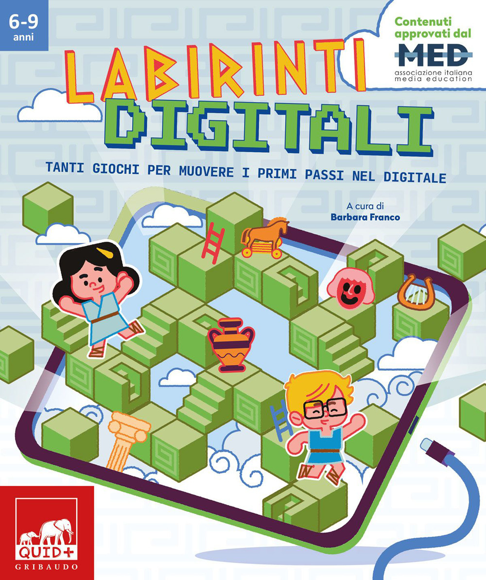 Labirinti digitali. Tanti giochi per muovere i primi passi nel digitale