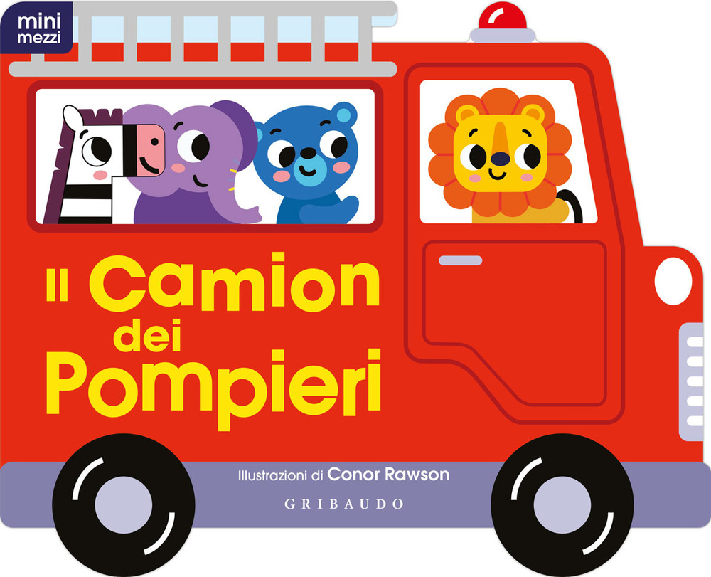 Il camion dei pompieri. Minimezzi. Ediz. a colori