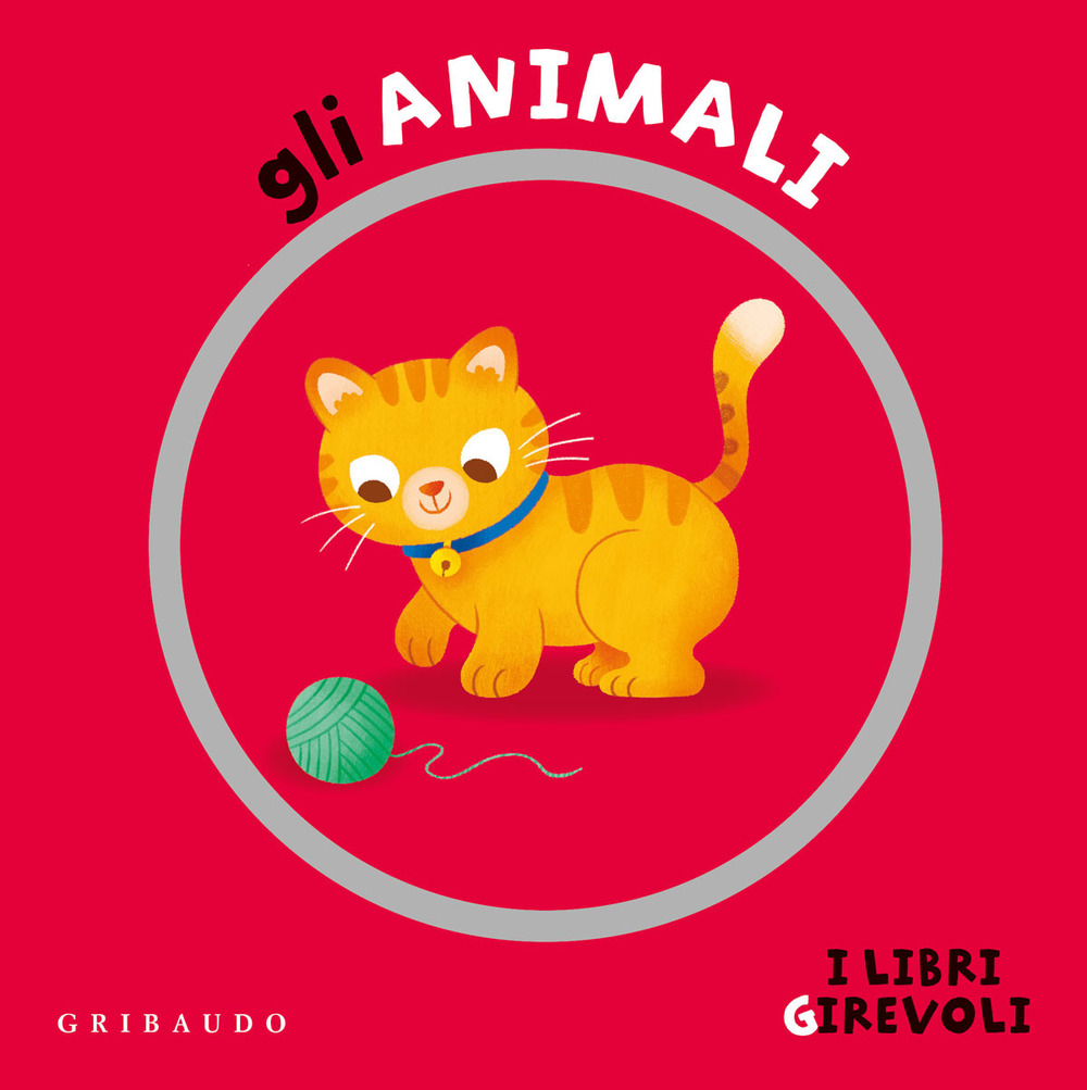 Gli animali. Ediz. a colori