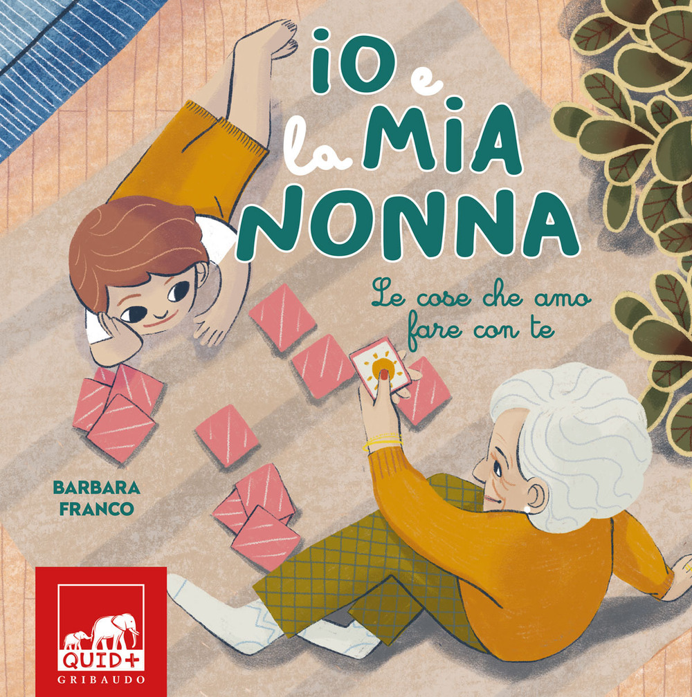 Io e la mia nonna. Le cose che amo fare con te. Ediz. illustrata