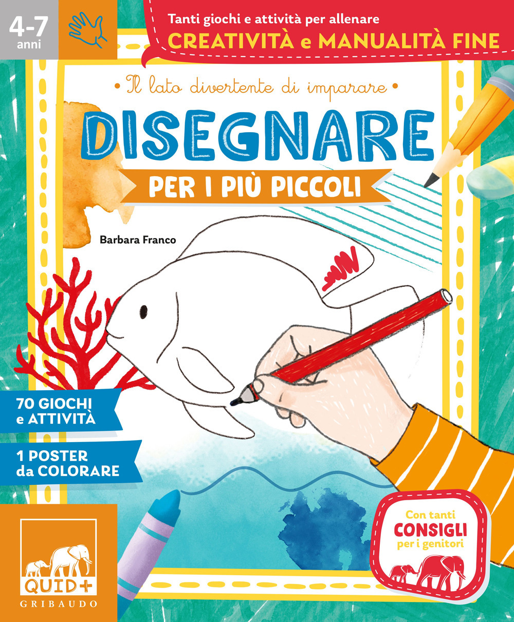 Disegnare per i più piccoli. Ediz. illustrata. Con Poster