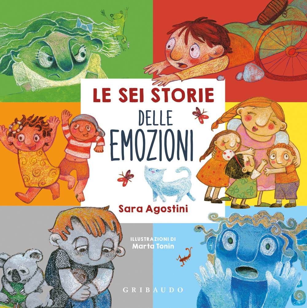 Le sei storie delle emozioni. Ediz. a colori