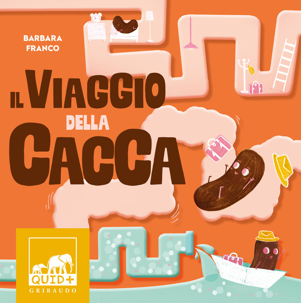 Il viaggio della cacca. Ediz. a colori