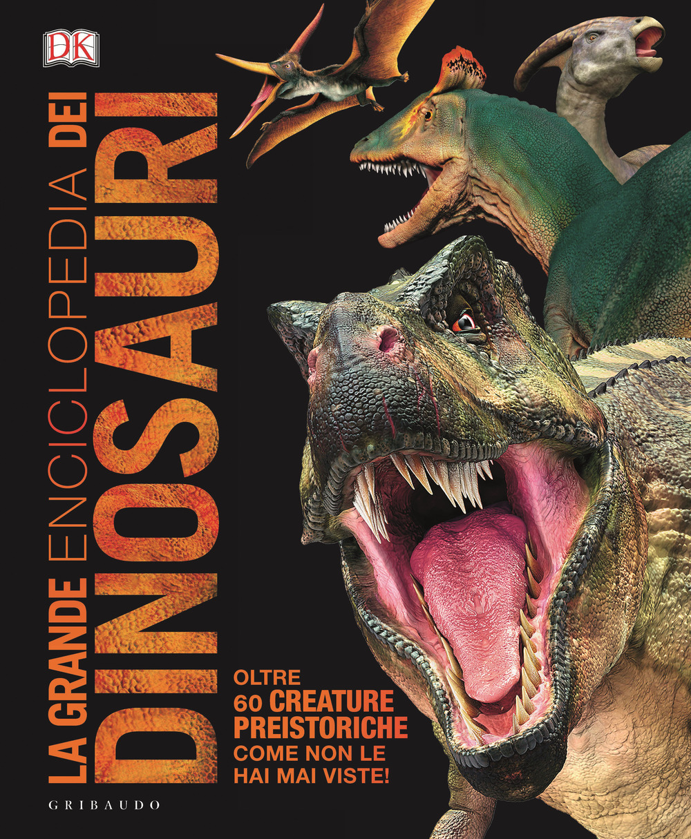 La grande enciclopedia dei dinosauri. Ediz. minor
