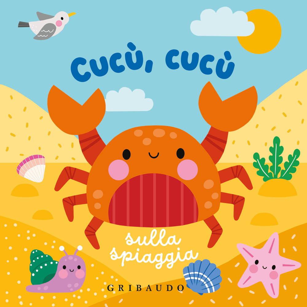 Cucù, cucù sulla spiaggia. Ediz. a colori