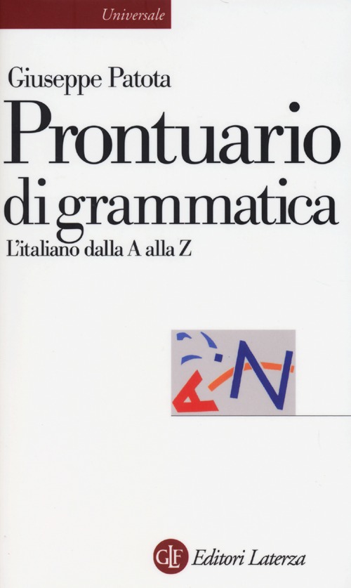 Prontuario di grammatica. L'italiano dalla A alla Z
