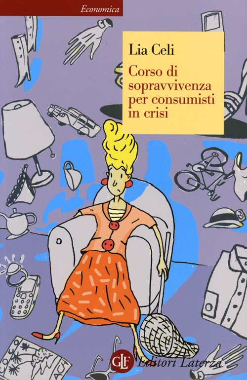 Corso di sopravvivenza per consumisti in crisi