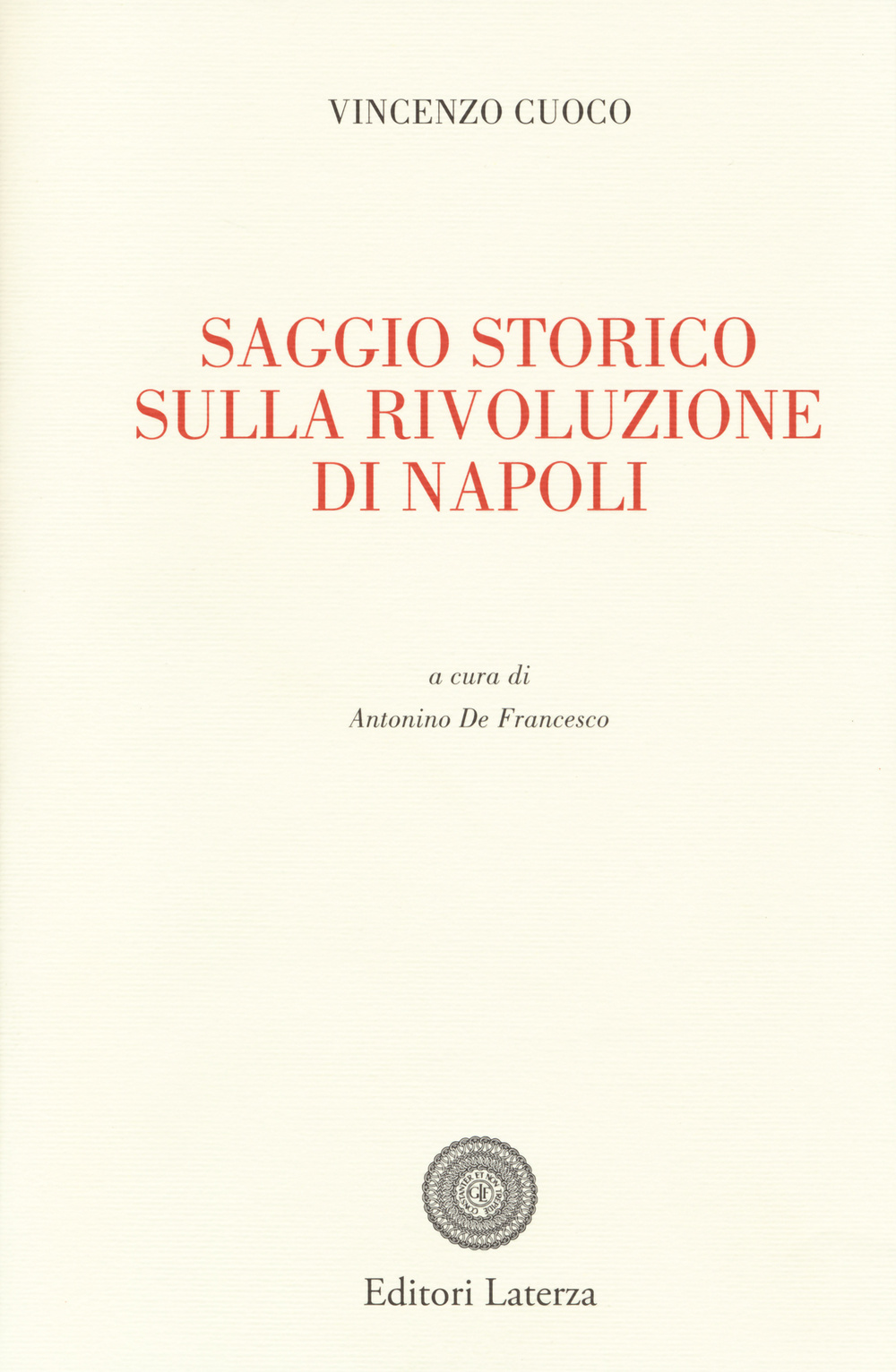 Saggio storico sulla rivoluzione di Napoli