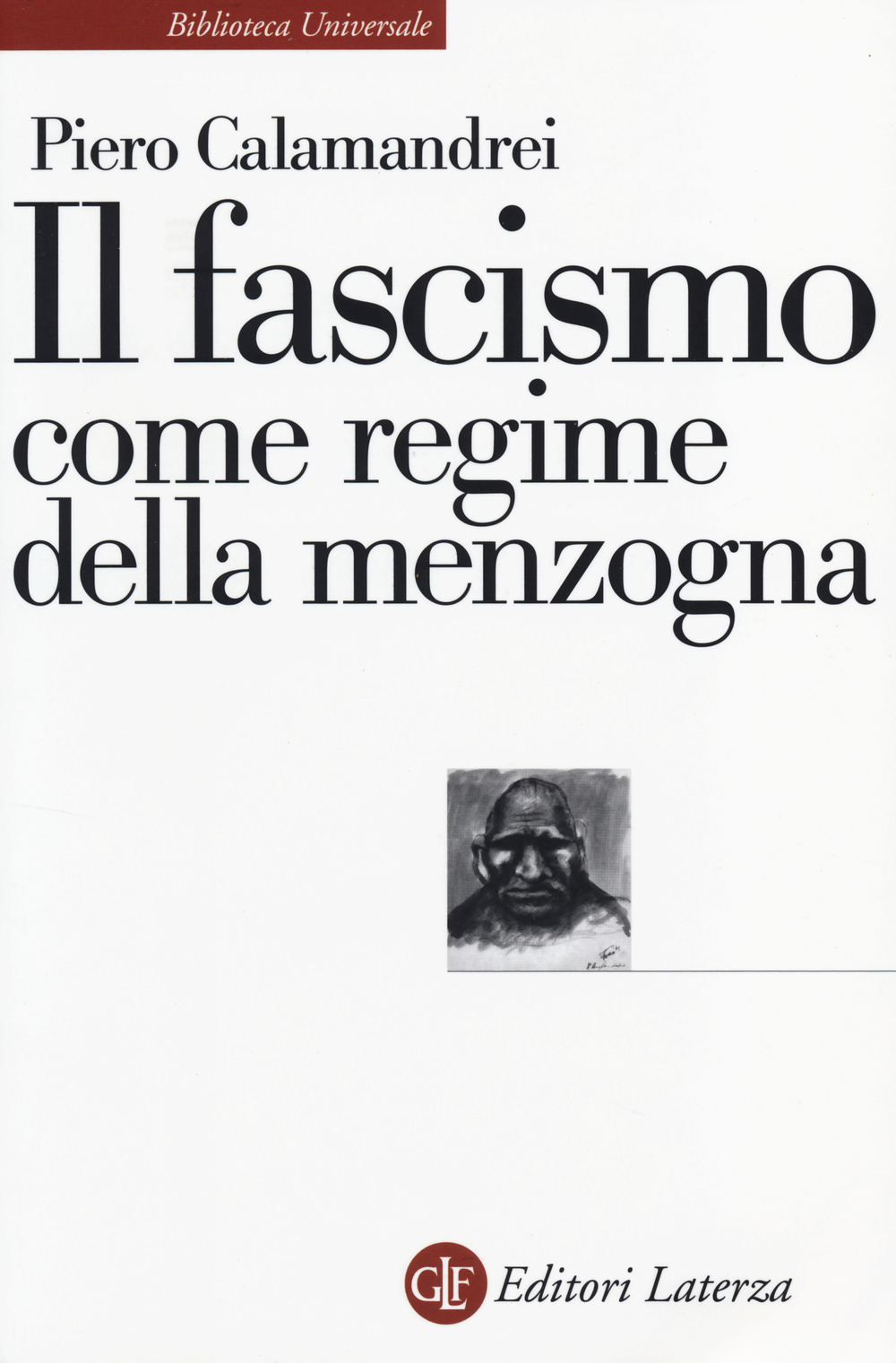 Il fascismo come regime della menzogna