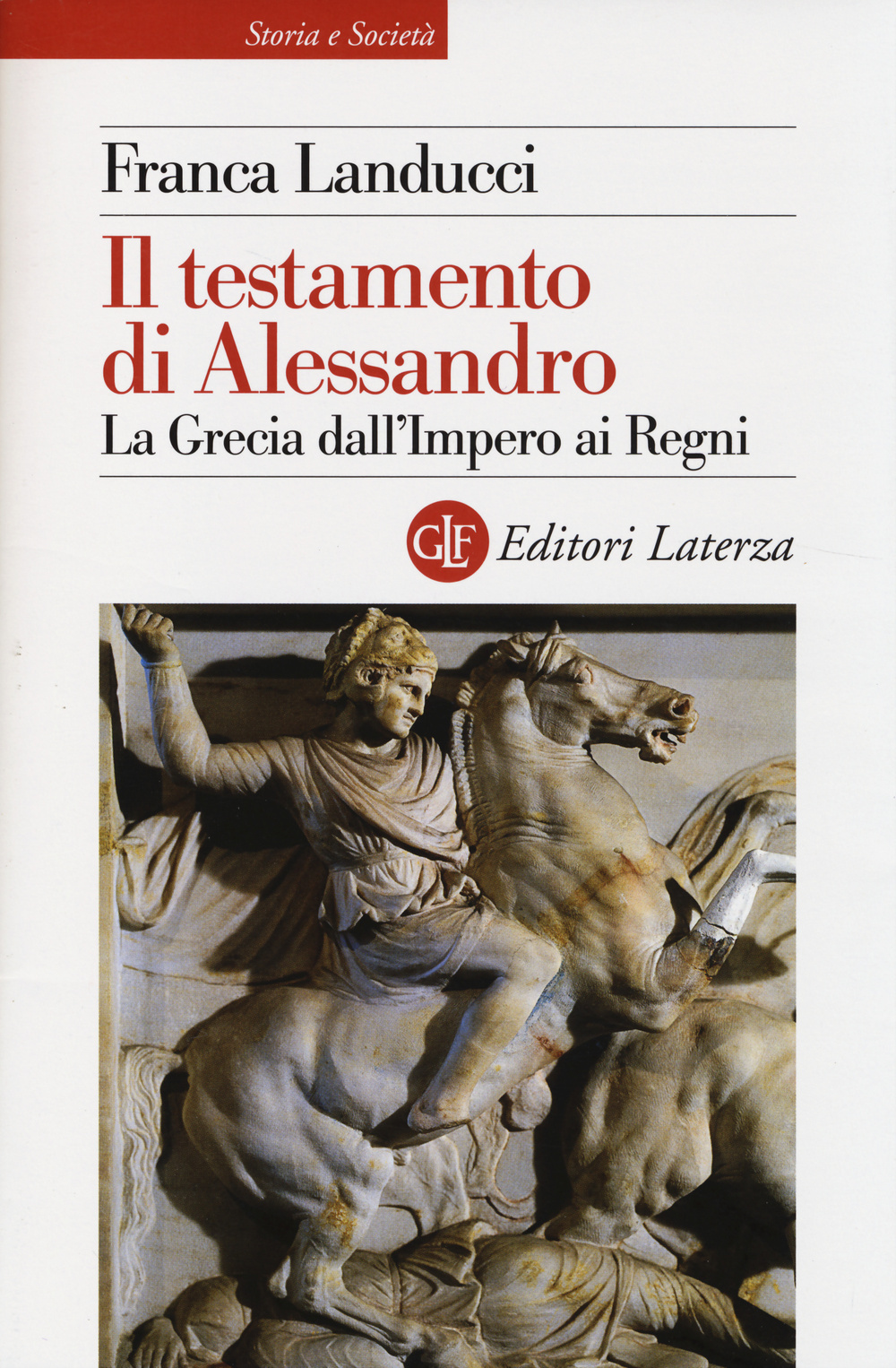 Il testamento di Alessandro. La Grecia dall'impero ai regni