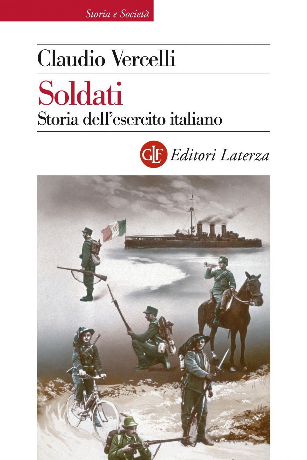 SOLDATI. STORIA DELL'ESERCITO ITALIANO - 9788858120231