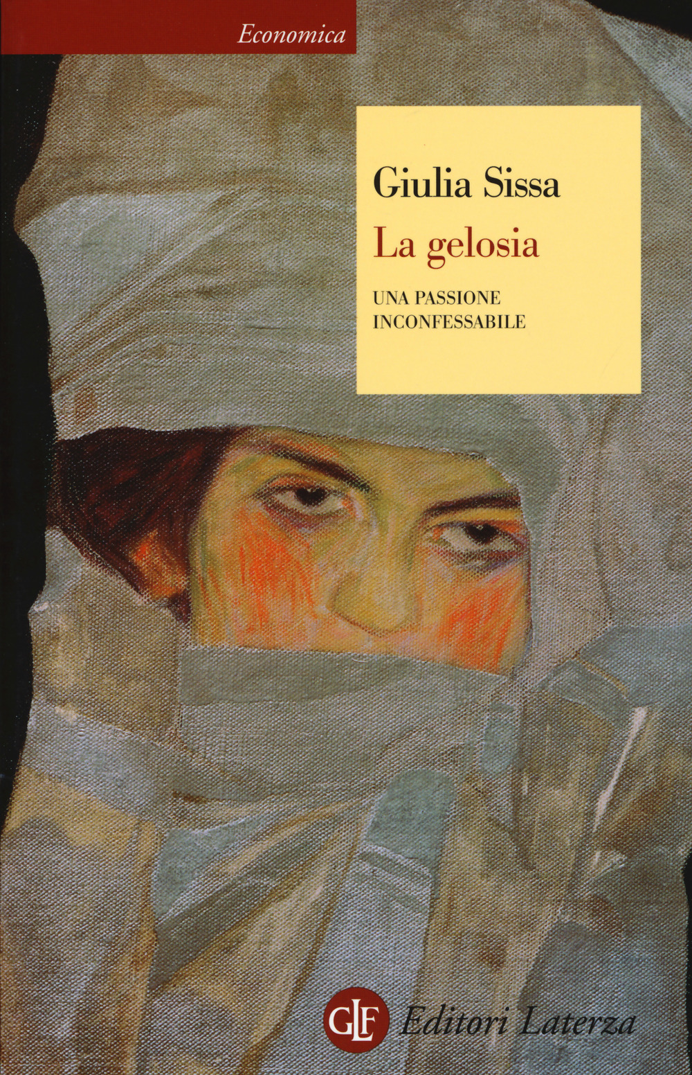 La gelosia. Una passione inconfessabile