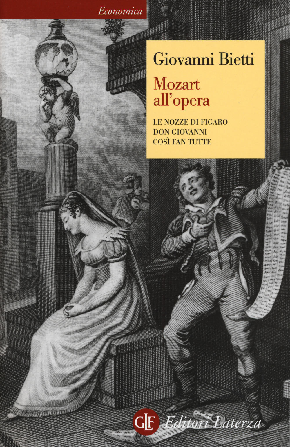 Mozart all'opera. Le nozze di Figaro. Don Giovanni. Così fan tutte