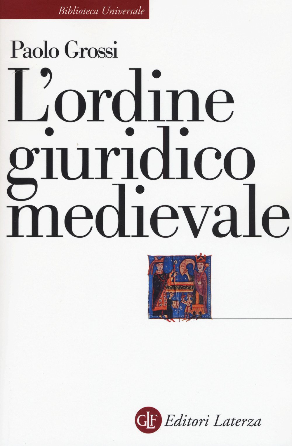 L'ordine giuridico medievale