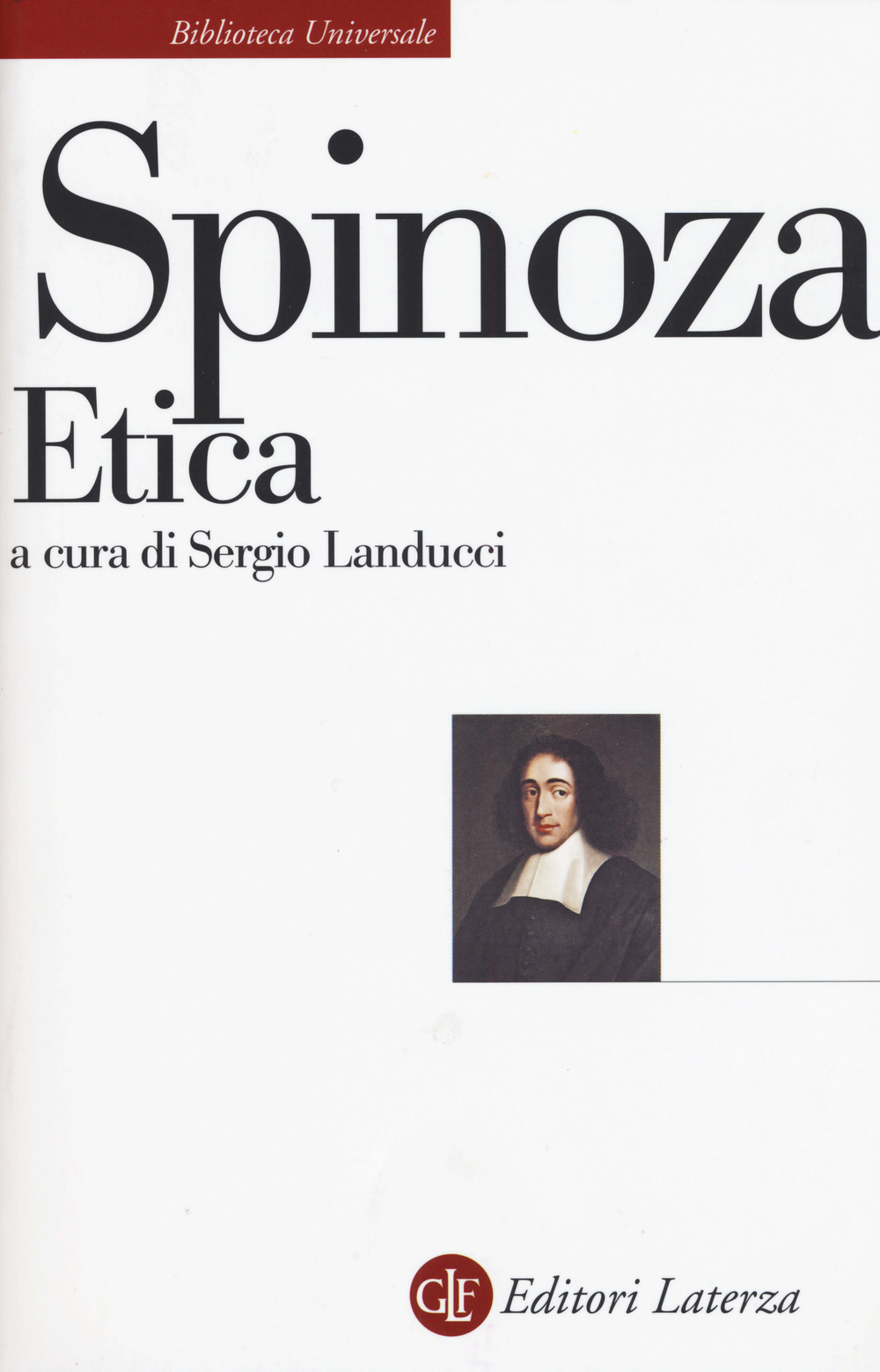 Etica. Esposizione e commento di Piero Martinetti