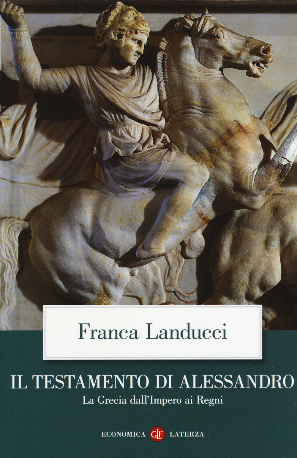 TESTAMENTO DI ALESSANDRO. LA GRECIA DALL'IMPERO AI REGNI (IL) - 9788858133705