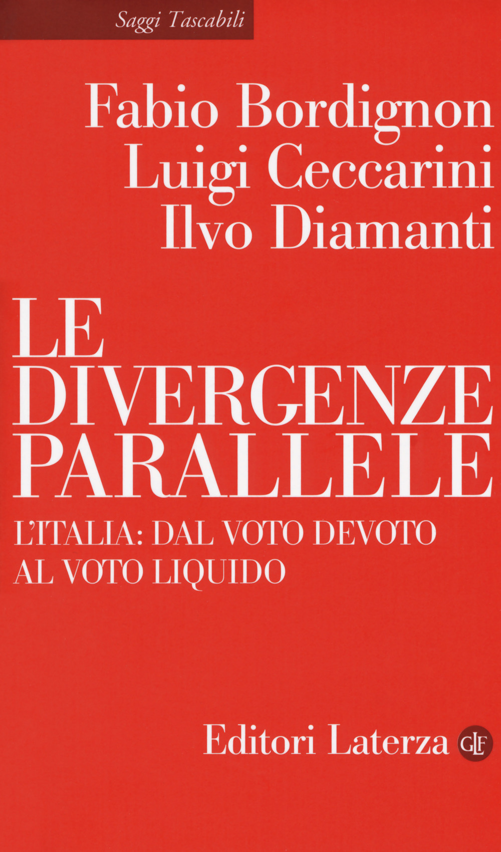 Le divergenze parallele. L'Italia: dal voto devoto al voto liquido