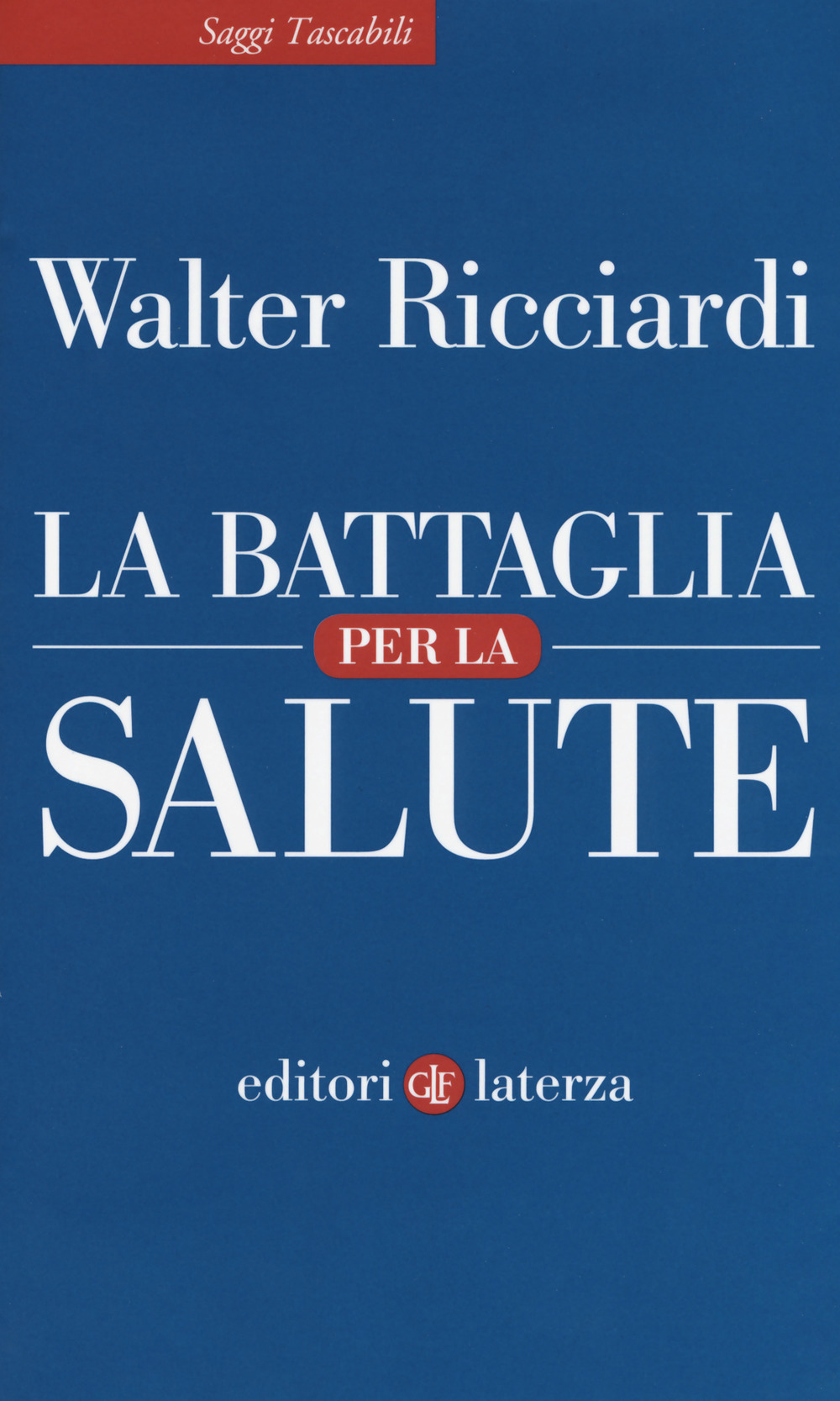 La battaglia per la salute