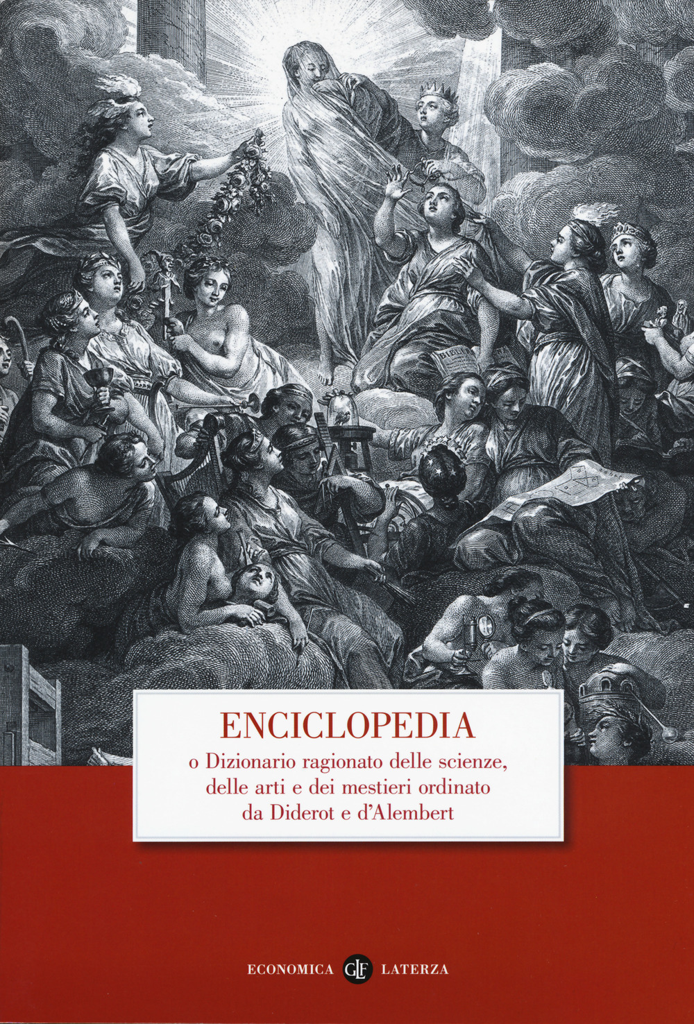 Enciclopedia o dizionario ragionato delle scienze, delle arti e dei mestieri ordinato da Diderot e D'Alembert