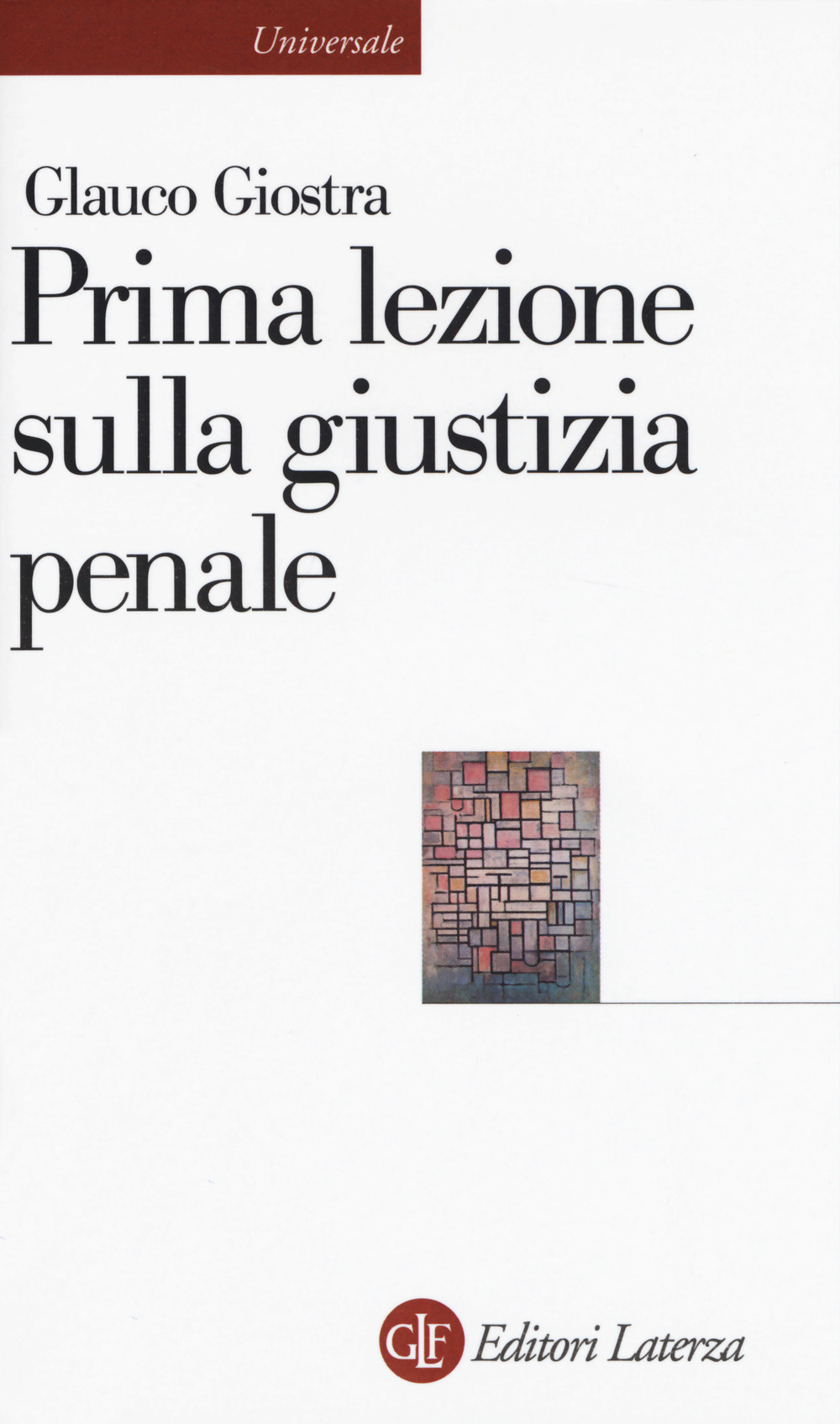 Prima lezione sulla giustizia penale