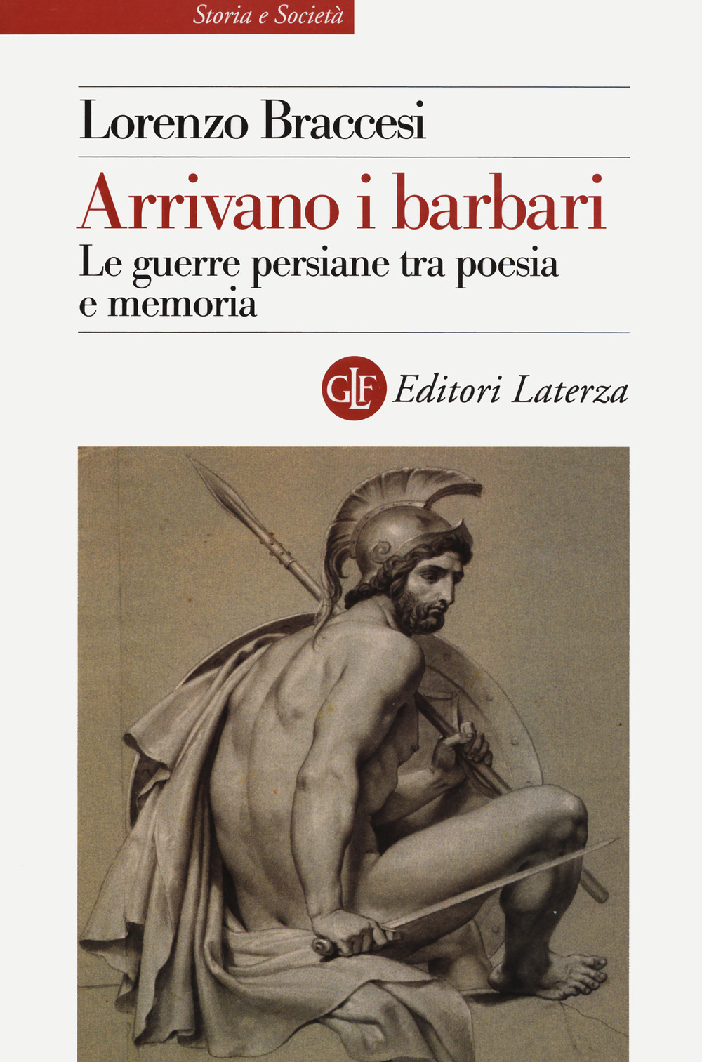 Arrivano i barbari. Le guerre persiane tra poesia e memoria