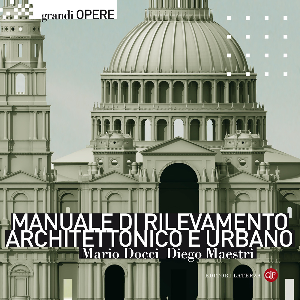 Manuale di rilevamento architettonico e urbano