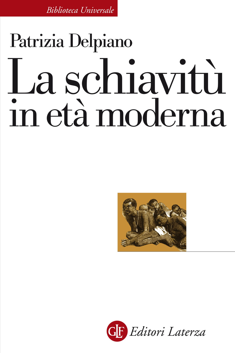 La schiavitù in età moderna