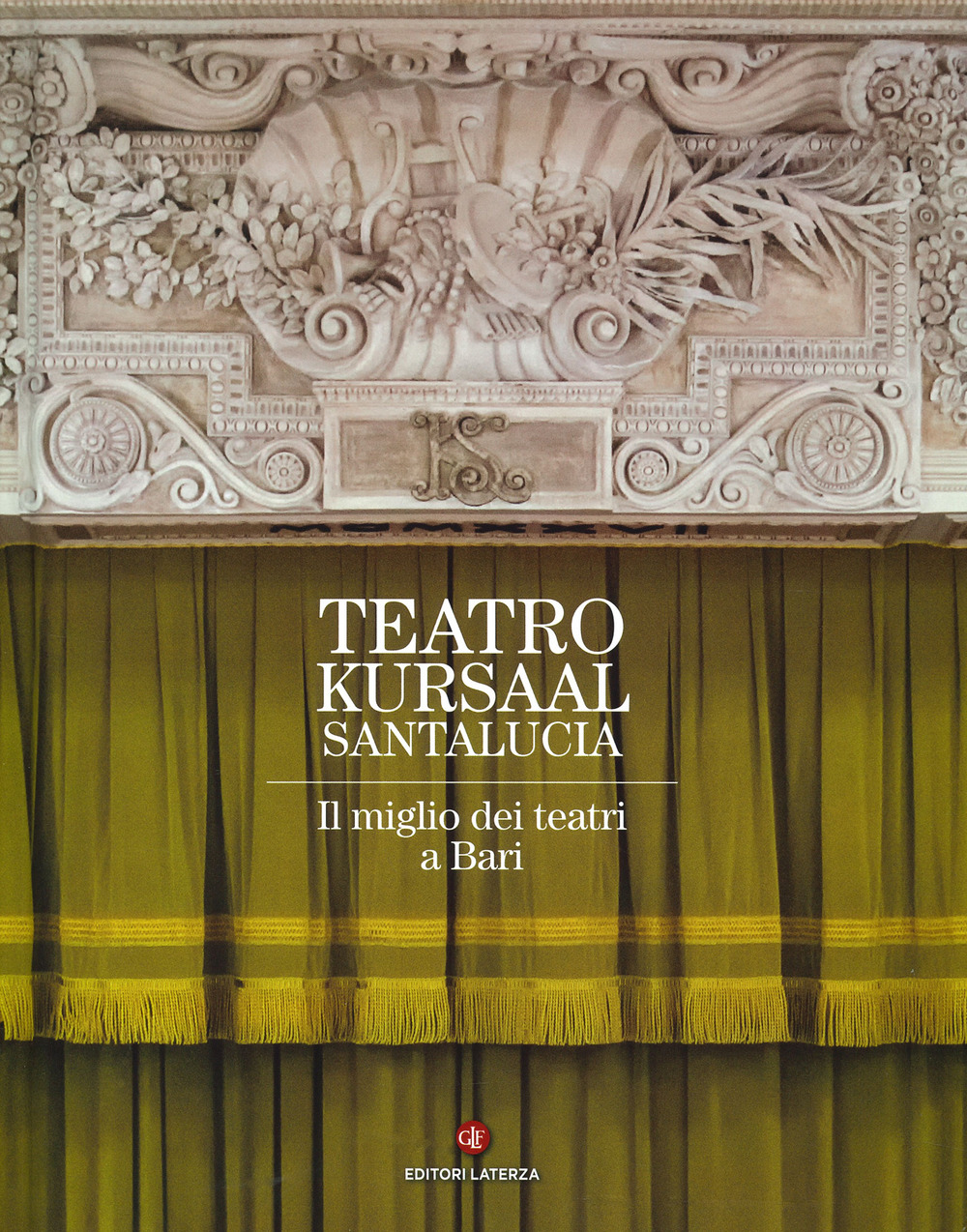 Teatro Kursaal Santa Lucia. Ediz. a colori