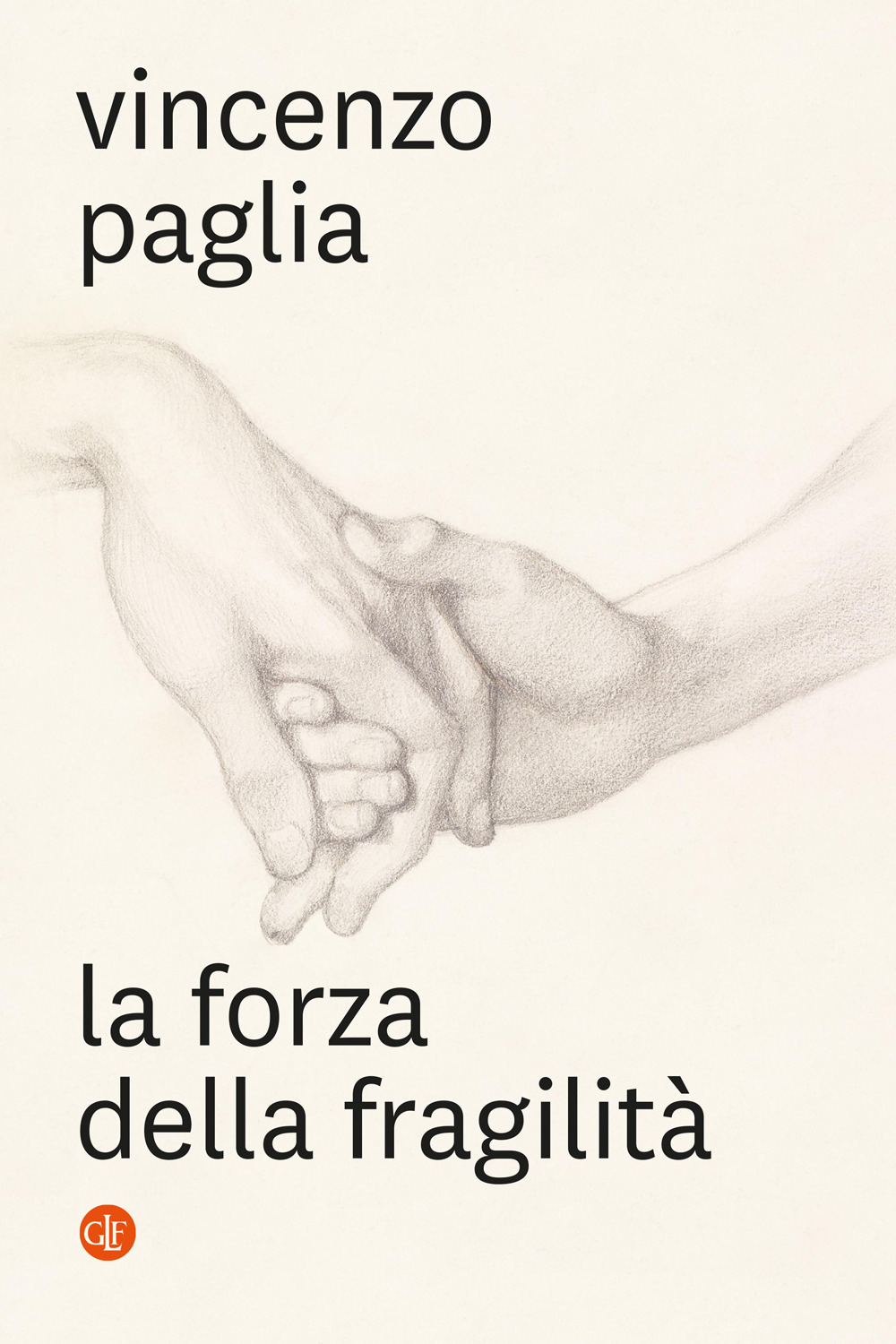 La forza della fragilità