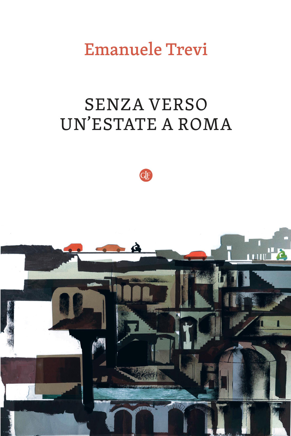 Senza verso. Un'estate a Roma