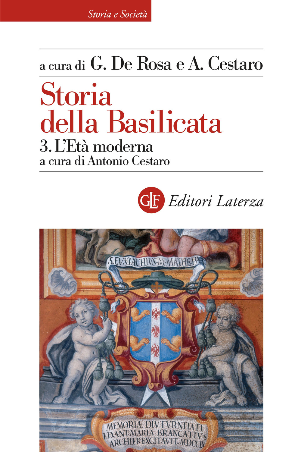 Storia della Basilicata. Vol. 3: L'Età moderna