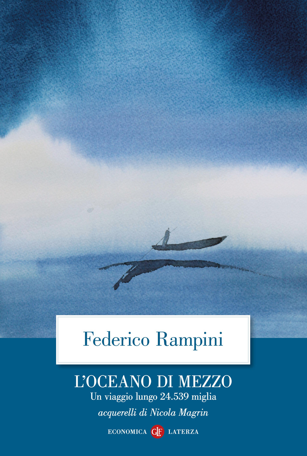 L'oceano di mezzo. Un viaggio lungo 24.539 miglia