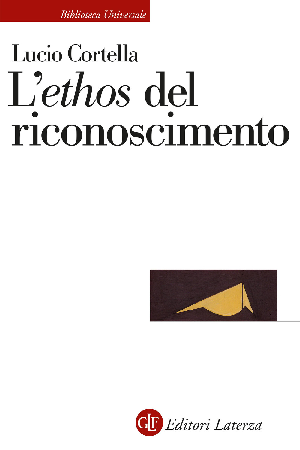 L'«ethos» del riconoscimento