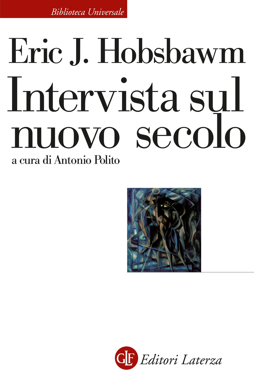 Intervista sul nuovo secolo