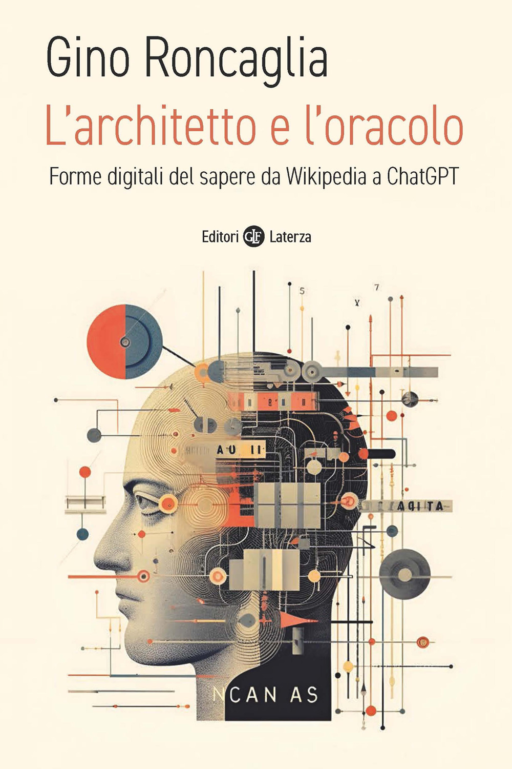 L'architetto e l'oracolo. Forme digitali del sapere da Wikipedia a ChatGPT