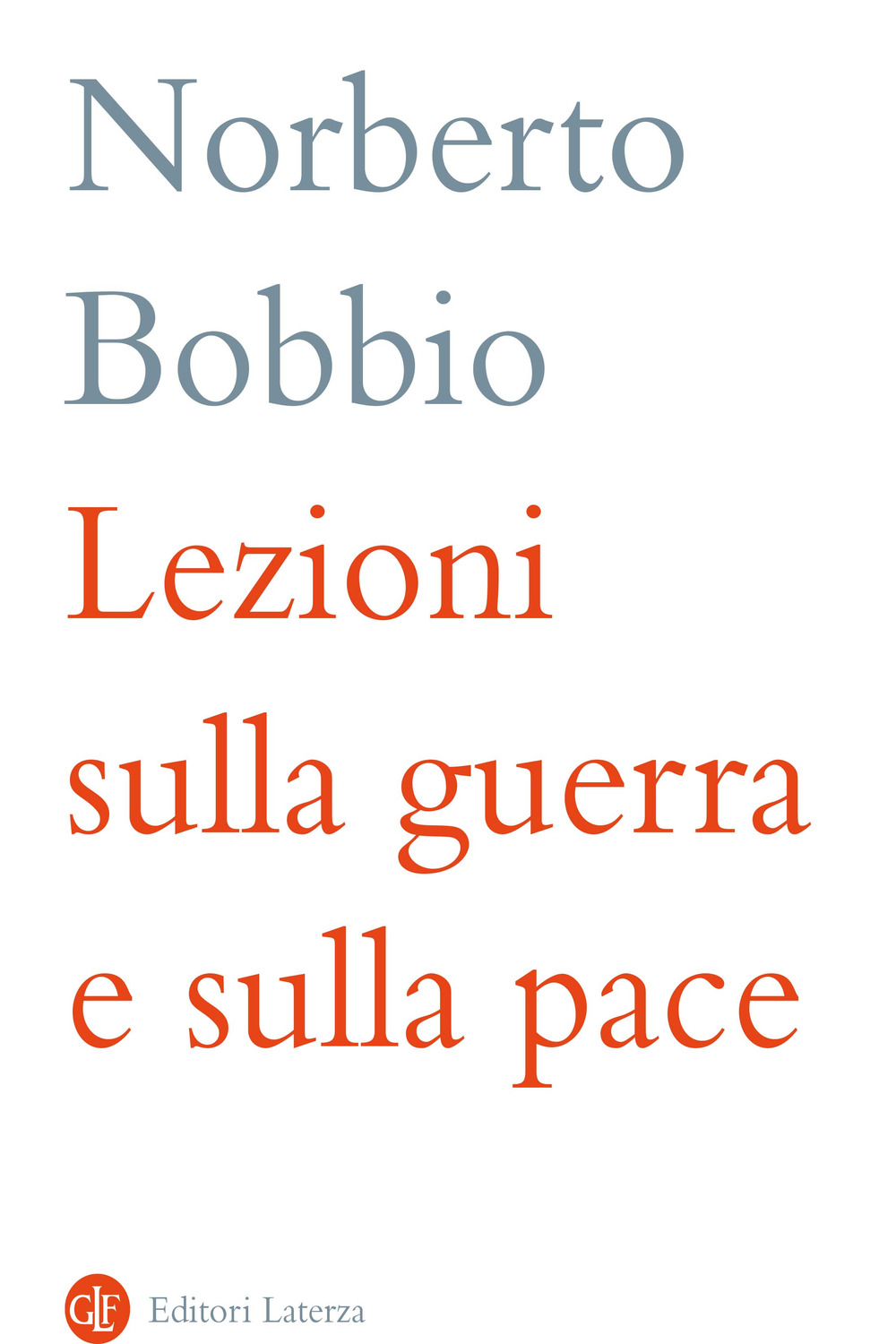 Lezioni sulla guerra e sulla pace