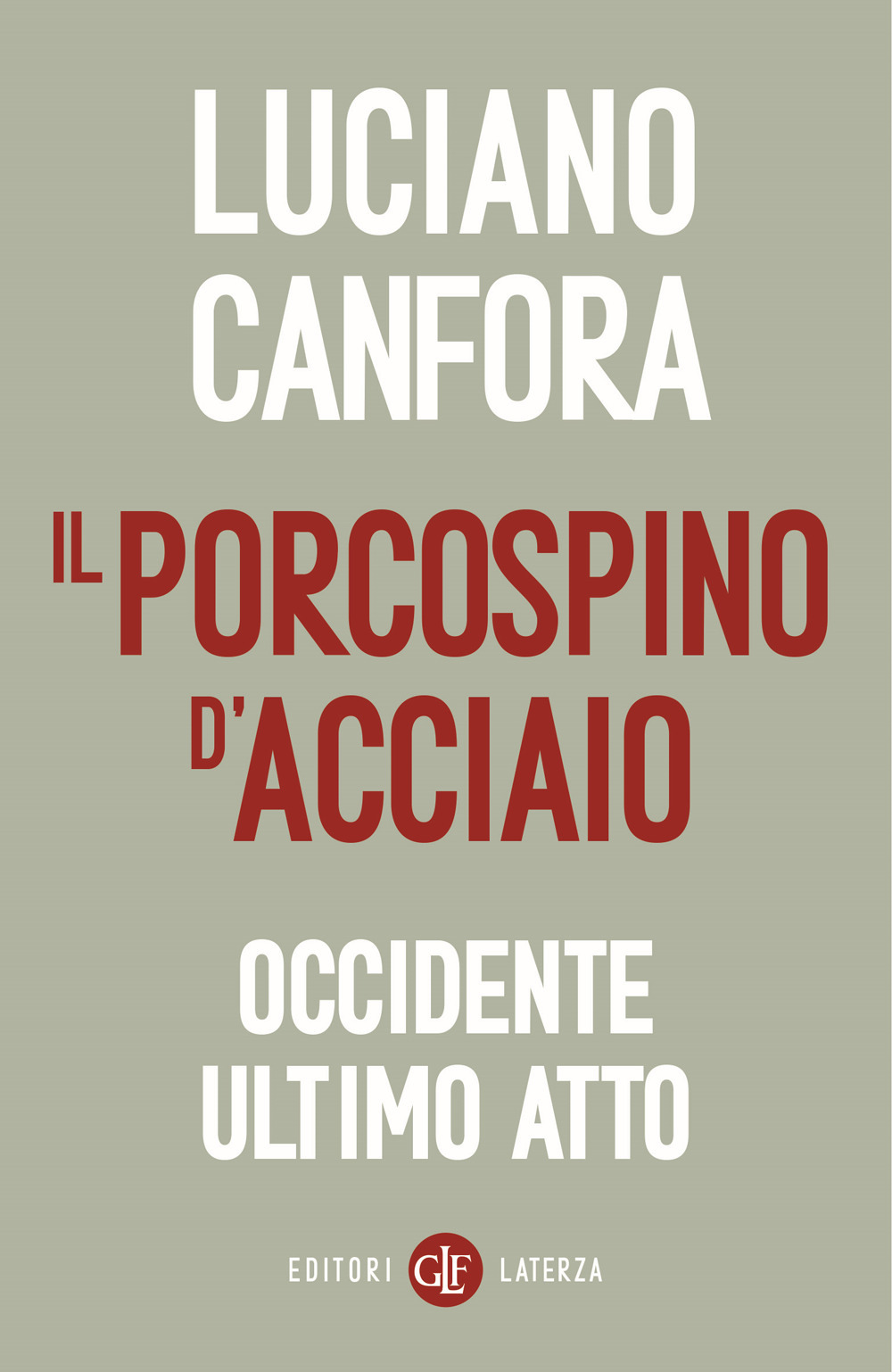 Il porcospino d'acciaio