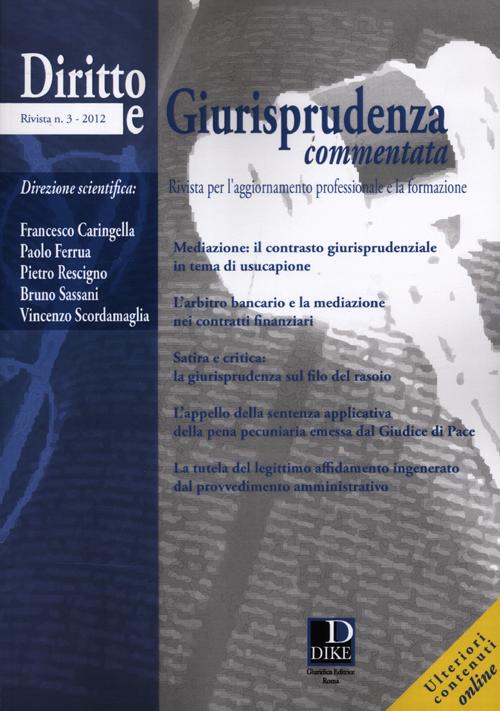 Diritto e giurisprudenza commentata (2012). Vol. 3