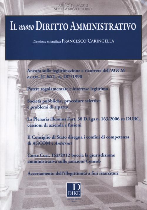 Il nuovo diritto amministrativo (2012). Vol. 3