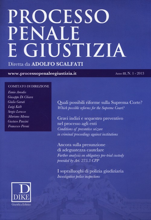 Processo penale e giustizia (2013). Vol. 1