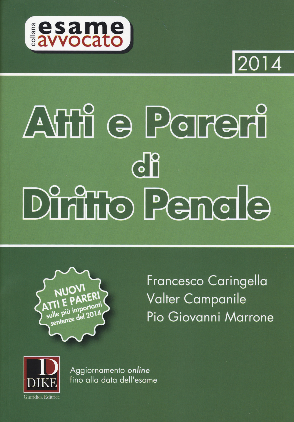 Atti e pareri di diritto penale