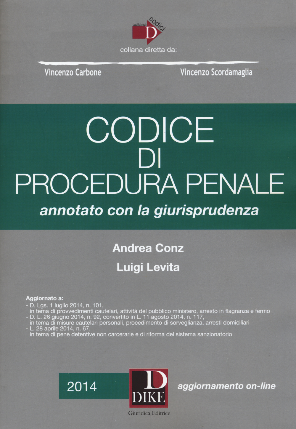 Codice di procedura penale. Annotato con la giurisprudenza. Con aggiornamento online