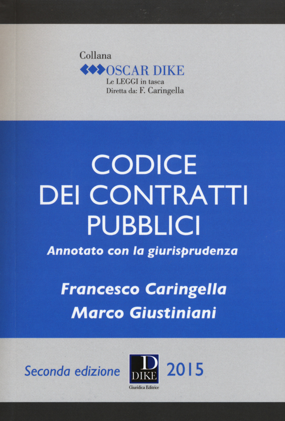 Codice dei contratti pubblici annotato con la giurisprudenza