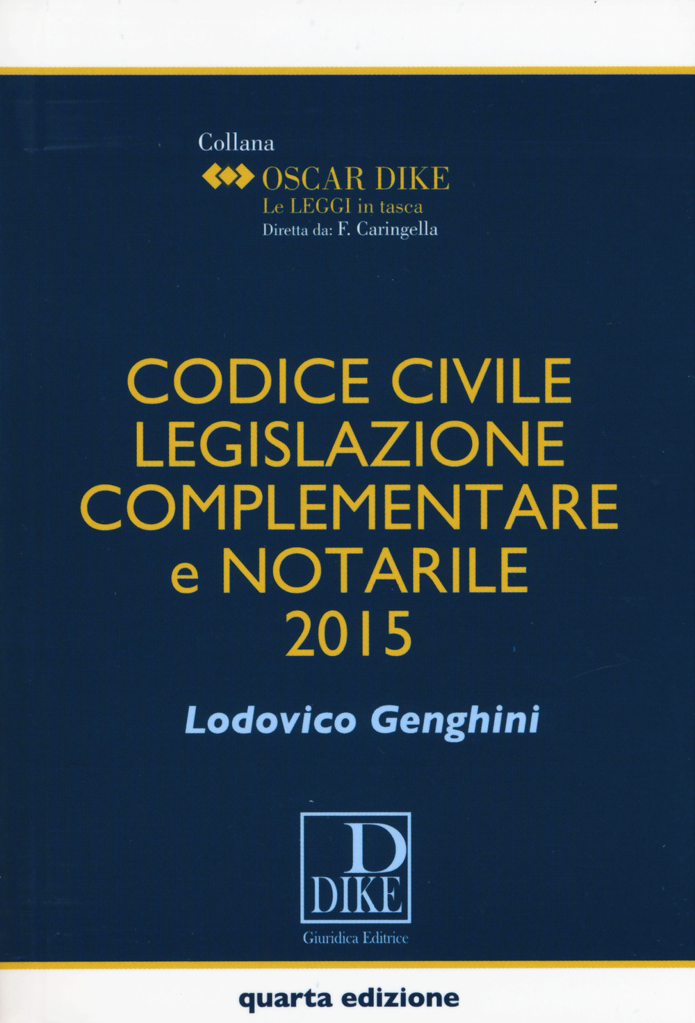 Codice civile, legislazione complementare e notarile